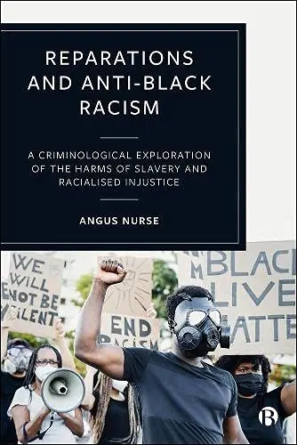 Cover of Reparations and Anti-Black Racism