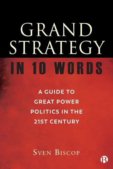 Cover of Grand Strategy in 10 Words