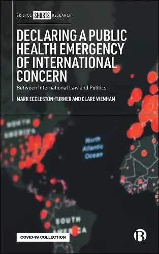 Cover of Declaring a Public Health Emergency of International Concern