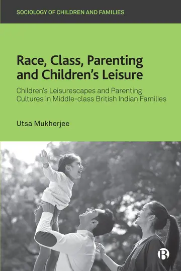 Cover of Race, Class, Parenting and Children's Leisure