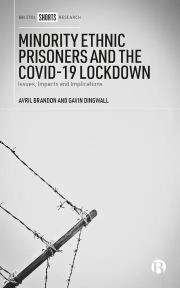 Cover of Minority Ethnic Prisoners and the COVID-19 Lockdown