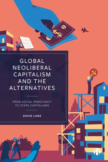 Cover of Global Neoliberal Capitalism and the Alternatives