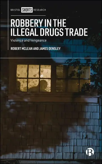 Cover of Robbery in the Illegal Drugs Trade
