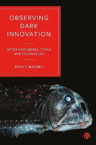 Cover of Observing Dark Innovation