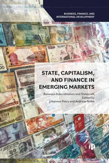 Cover of State, Capitalism, and Finance in Emerging Markets