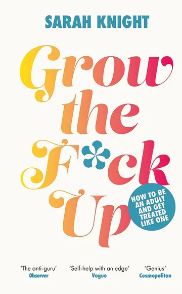 Cover of Grow the F*ck up