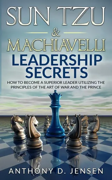 Cover of Sun Tzu & Machiavelli Leadership Secrets
