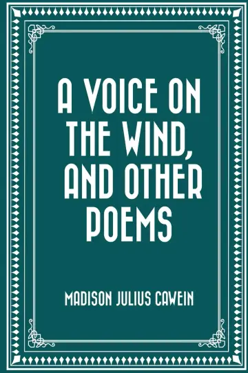 Cover of A Voice on the Wind, and Other Poems