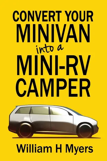 Cover of Convert Your Minivan into a Mini Rv Camper