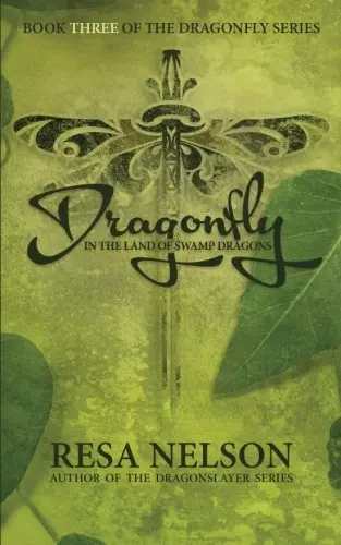 Cover of Dragonfly in the Land of Swamp Dragons