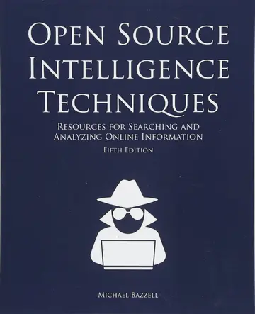 Cover of Open Source Intelligence Techniques