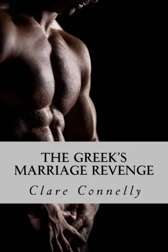 Cover of The Greek's Marriage Revenge