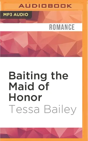 Cover of Baiting the Maid of Honor