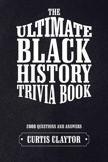 Cover of The Ultimate Black History Trivia Book