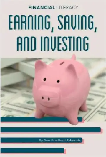 Cover of Earning Saving and Investing