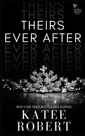 Cover of Theirs Ever After