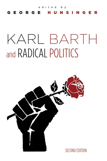 Cover of Karl Barth and Radical Politics, Second Edition