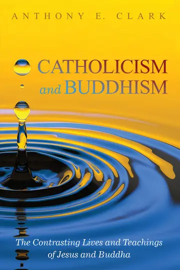 Cover of Catholicism and Buddhism