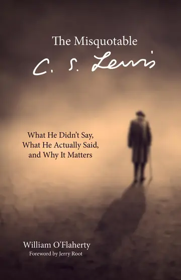 Cover of The Misquotable C.S. Lewis