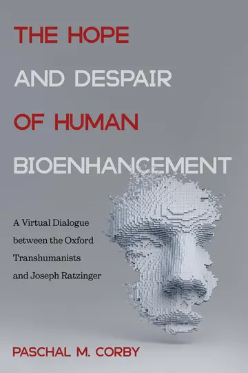 Cover of The Hope and Despair of Human Bioenhancement