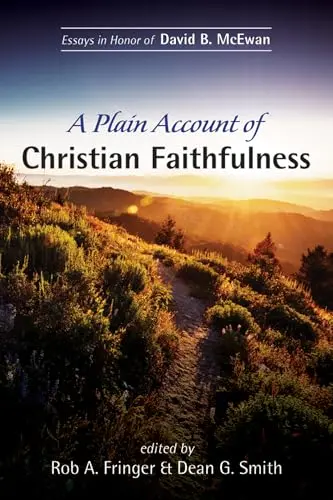 Cover of A Plain Account of Christian Faithfulness