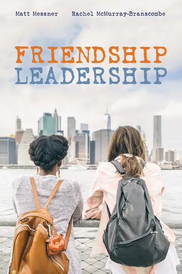 Cover of Friendship Leadership