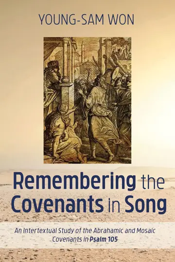 Cover of Remembering the Covenants in Song