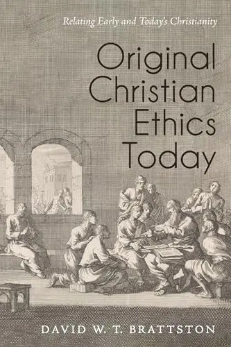 Cover of Original Christian Ethics Today