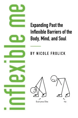 Cover of Inflexible Me