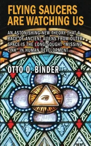 Cover of Flying Saucers Are Watching Us
