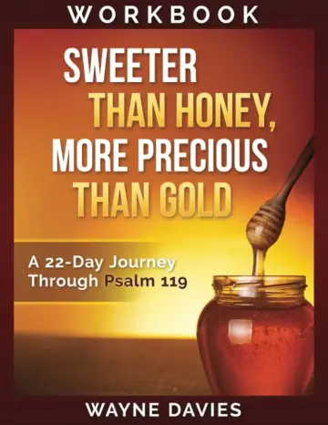 Cover of Sweeter Than Honey, More Precious Than Gold Workbook