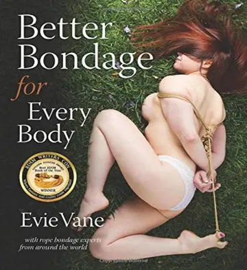 Cover of Better Bondage for Every Body