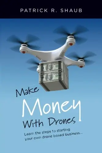 Cover of Make Money with Drones