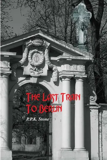 Cover of The Last Train to Berlin