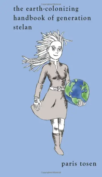 Cover of The Earth-colonizing Handbook of Generation Stelan