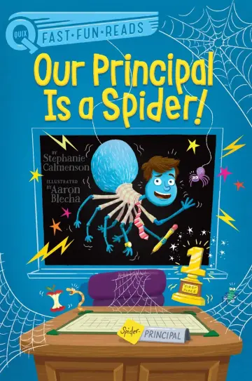 Cover of Our Principal Is a Spider!