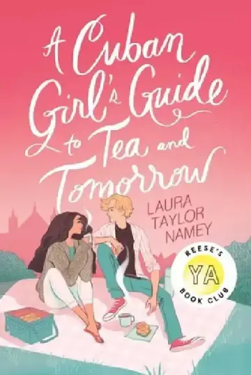 Cover of A Cuban Girl's Guide to Tea and Tomorrow