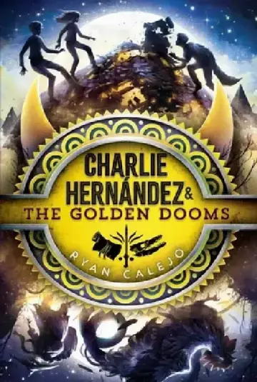 Cover of Charlie Hernández & the Golden Dooms, 3