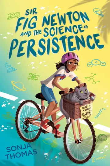 Cover of Sir Fig Newton and the Science of Persistence