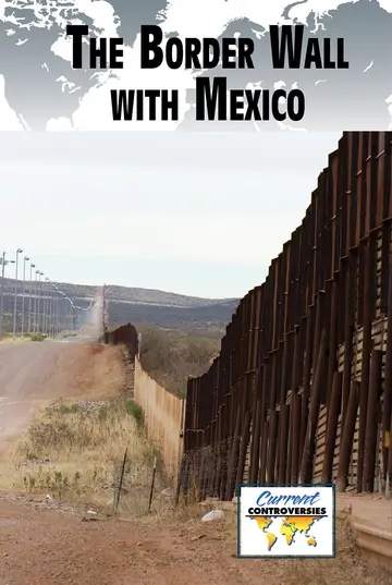 Cover of The Border Wall with Mexico