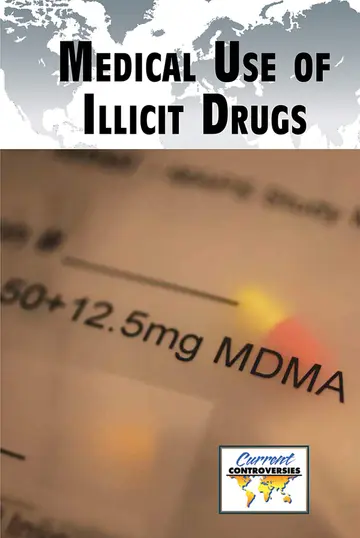 Cover of Medical Use of Illicit Drugs