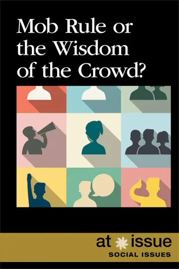 Cover of Mob Rule or the Wisdom of the Crowd?