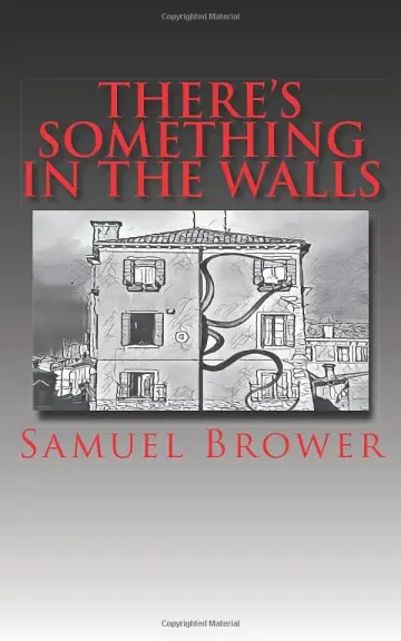 Cover of There's Something in the Walls