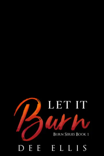 Cover of Let It Burn