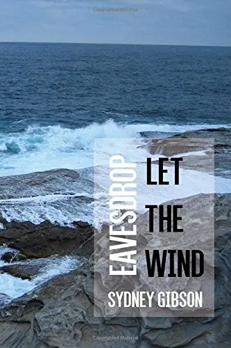 Cover of Let the Wind Eavesdrop
