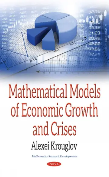 Cover of Mathematical Models of Economic Growth & Crises