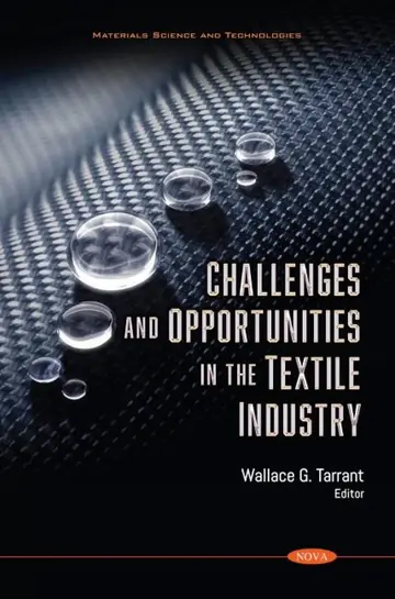 Cover of Challenges and Opportunities in the Textile Industry