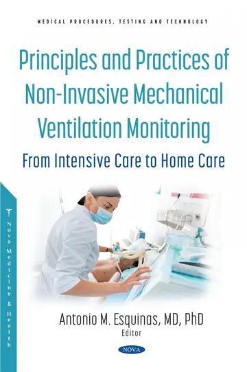 Cover of Principles and Practice of Non-Invasive Mechanical Ventilation Monitoring