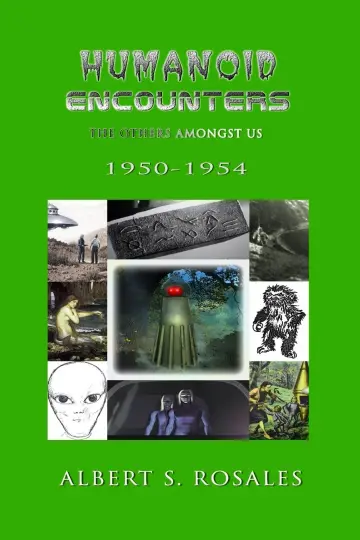 Cover of Humanoid Encounters 1950-1954