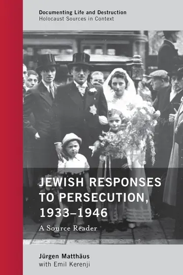 Cover of Jewish Responses to Persecution, 1933-1946